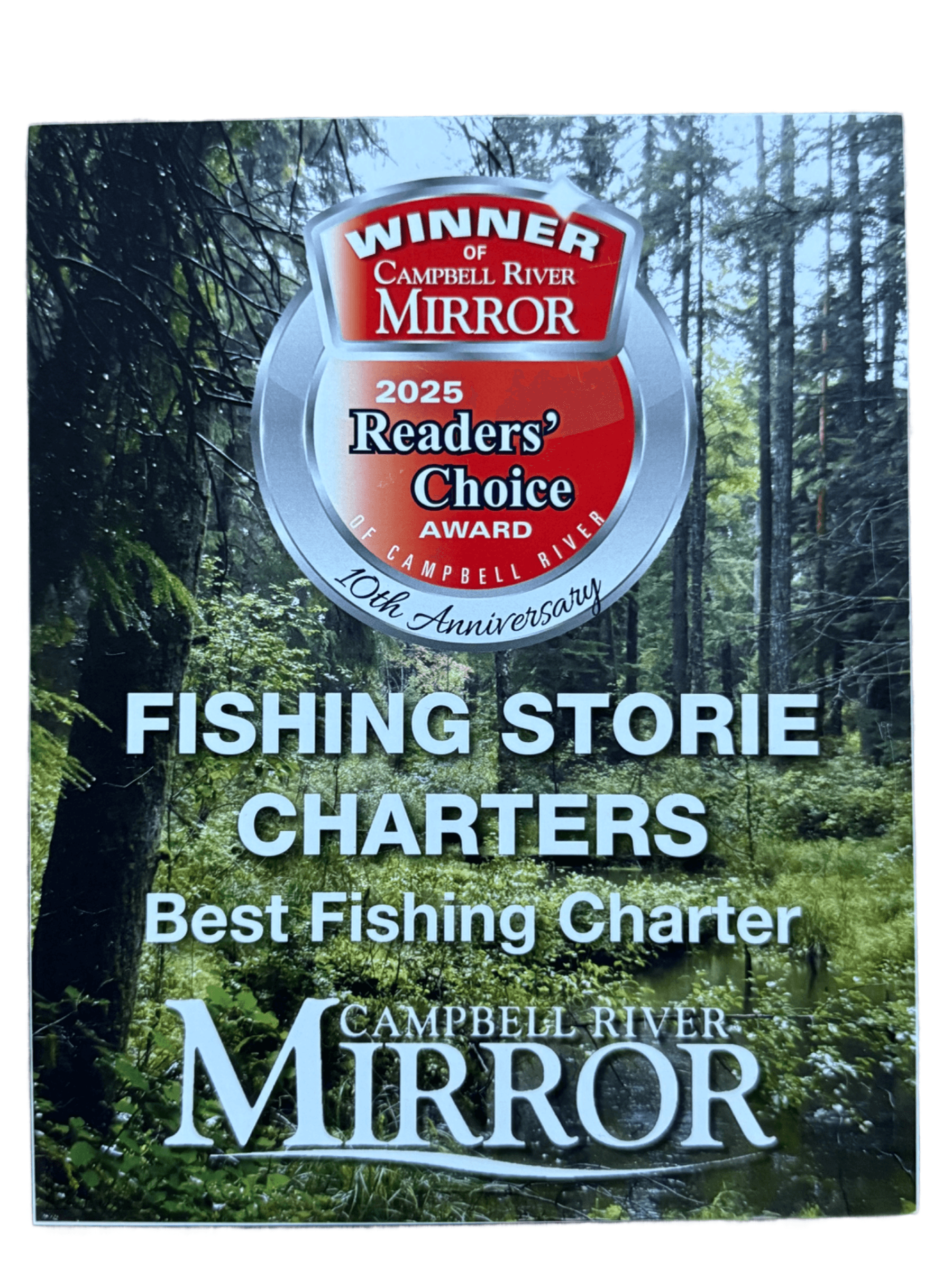 2025 Campbell River Mirror Readers Choice Award Best Fishing Charter Fishing Storie Charters 10th Anniversary